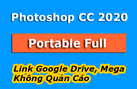 tai photoshop cc 2020 portable chiasephanmem24hcom